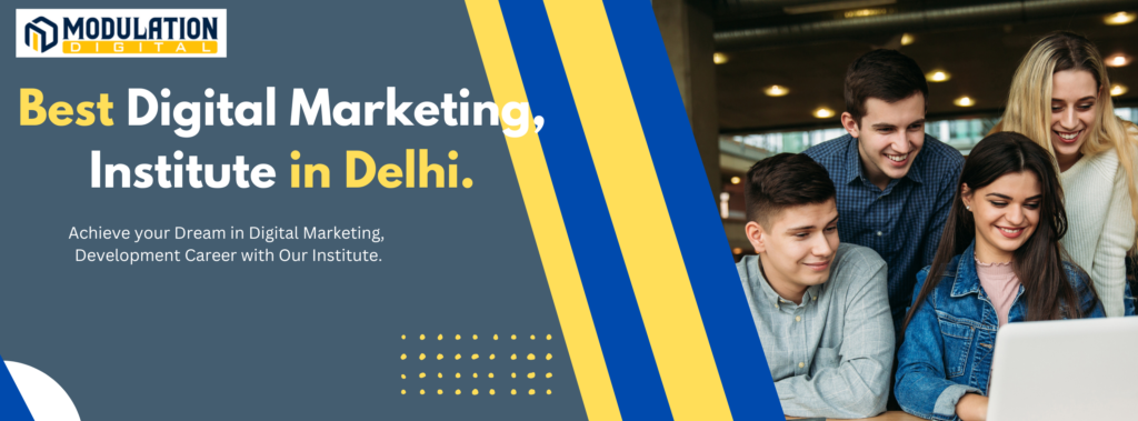 Best Digital Marketing Course in Delhi 