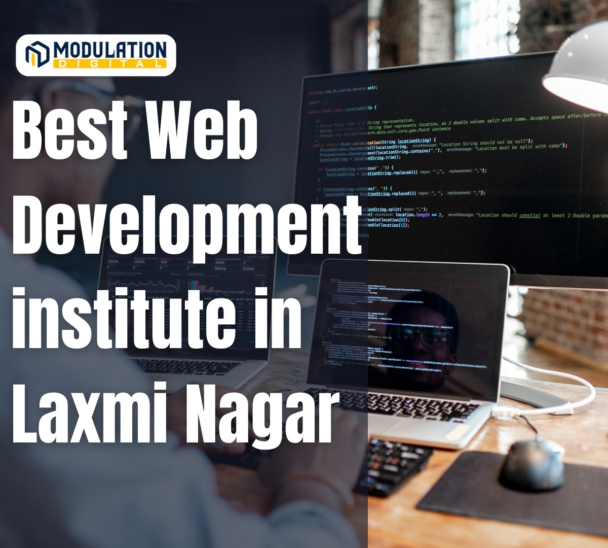 Best web Development Institute ins Laxmi Nagar